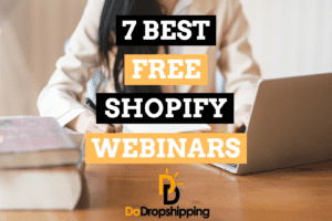 The 7 Best Shopify Webinars | Learn for Free!