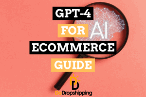 GPT-4 for Ecommerce: What You Should Know