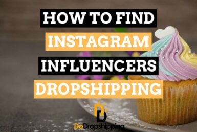 How to Find Instagram Influencers for Dropshipping in 2021?