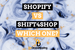 Shopify vs. Shift4shop: Which One for Dropshipping?
