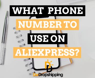 What Phone Number to Use When Dropshipping With AliExpress?